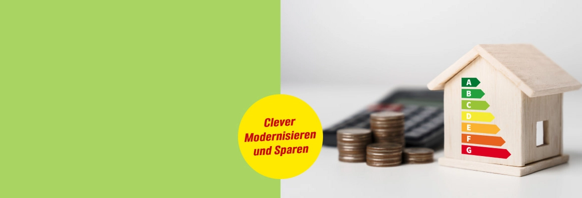 Clever Modernisieren und Sparen